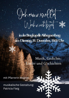 Geheimnisvolle Weihnachtszeit in der Bergkapelle Althegnenberg 19.12.2023